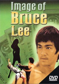 The Image of Bruce Lee (1978)