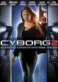 Cyborg 2: Glass Shadow (1993)