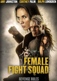 Female Fight Squad (2016)