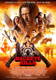 Machete Kills (2013)