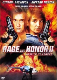 Rage and Honor II: Hostile Takeover (1992)