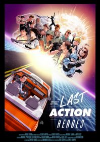 In Search of the Last Action Heroes (2019)